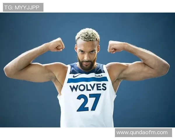 鲁迪戈贝尔：从防守巨星到篮球领袖的华丽转身与影响力分析